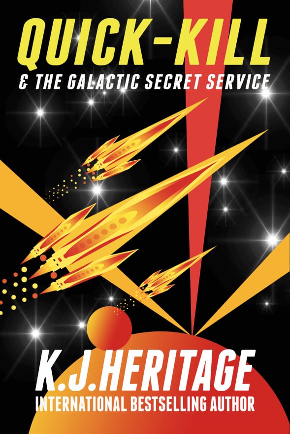 Quick-Kill and the Galactic Secret Service